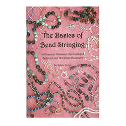 Basics Of Bead Stringing, by Debbie Kanan